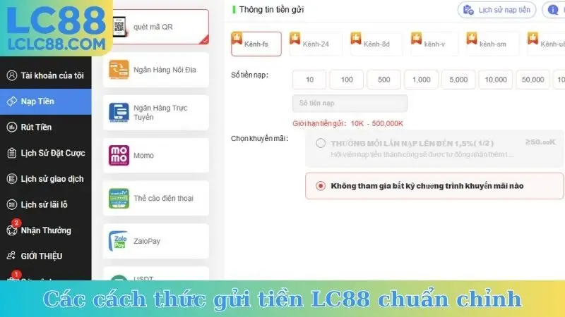 Các cách thức gửi tiền LC88 chuẩn chỉnh
