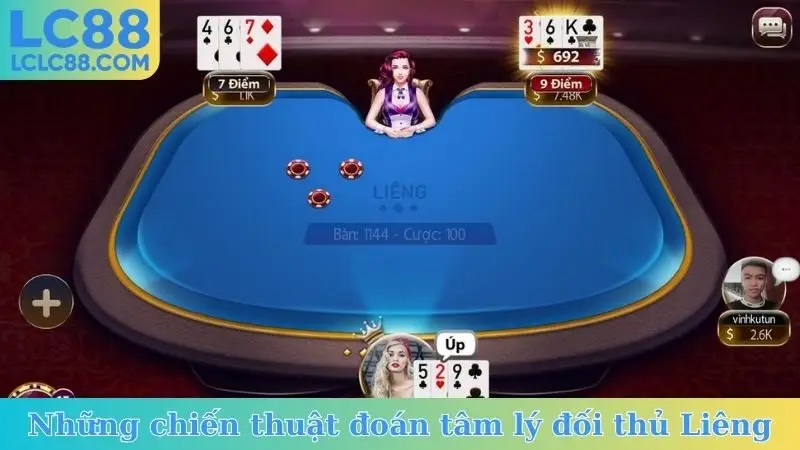 Những chiến thuật đoán tâm lý đối thủ Liêng